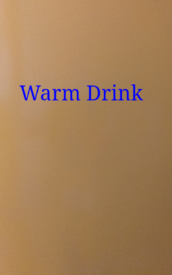 Warm Drink