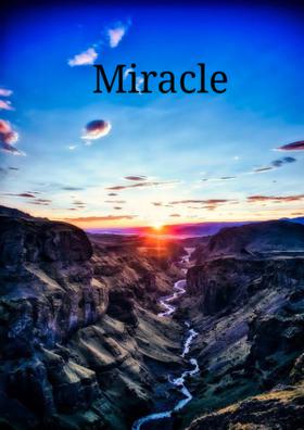 Miracle