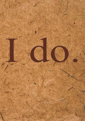 I  Do