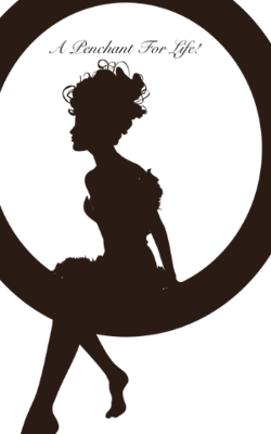 A Penchant For Life!