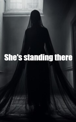 She's standing there