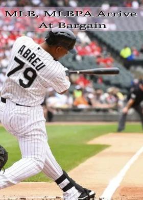 MLB, MLBPA Arrive At Bargain