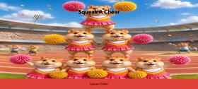 Squeak A Cheer