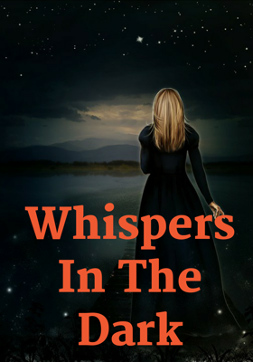 Whispers In The Dark