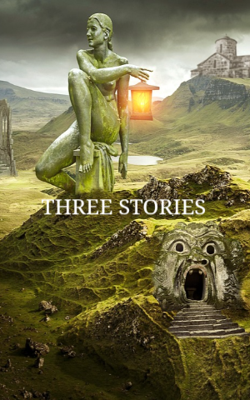 THREE STORIES