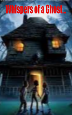 Whispers of a Ghost...