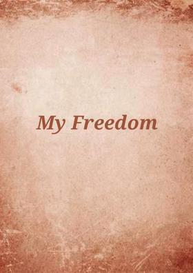 My Freedom