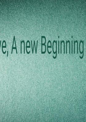 A New Love, A New Beginning
