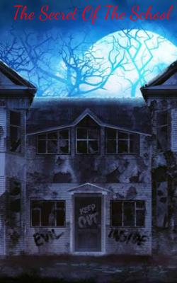 The Secret Of The School