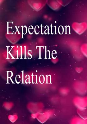 Expectation Kills The Relation