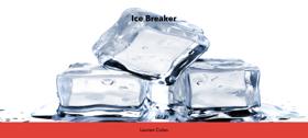 Ice Breaker