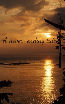 A never-ending tale