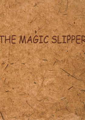 The Magic Slipper