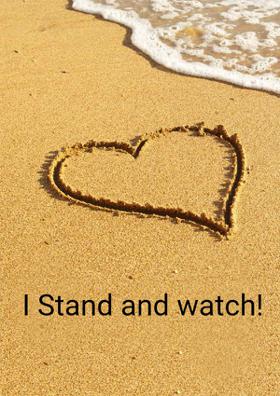 I Stand And Watch!