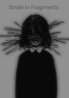 Smile in Fragments 