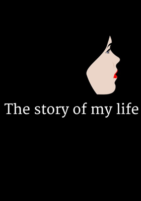 The Story Of My Life