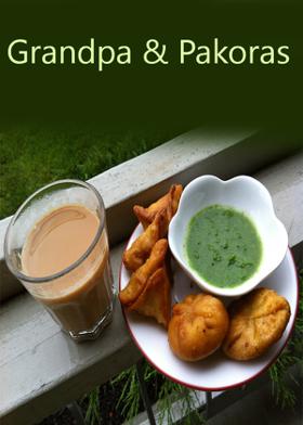 Grandpa & Pakoras