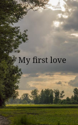 My first love