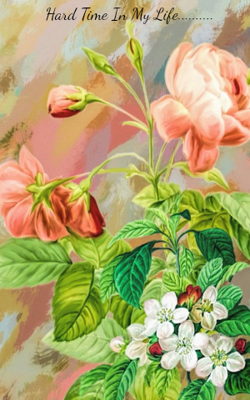 Hard Time In My Life..........