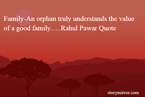 Family-An orphan...