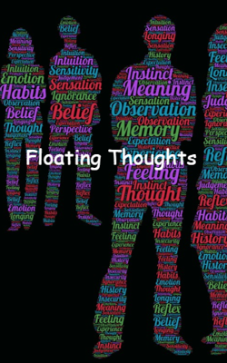 Floating Thoughts