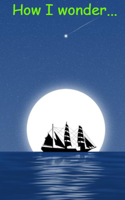 How I Wonder...