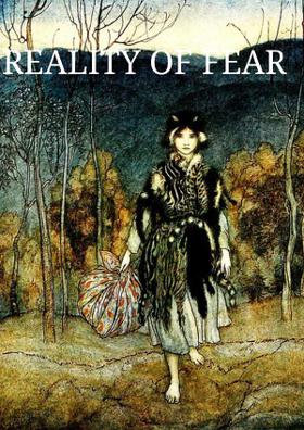 Reality Of Fear