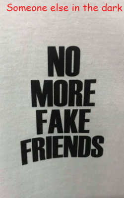 Someone Else In The Dark