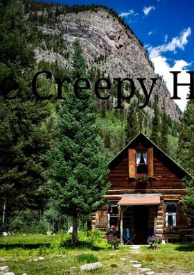 The Creepy House