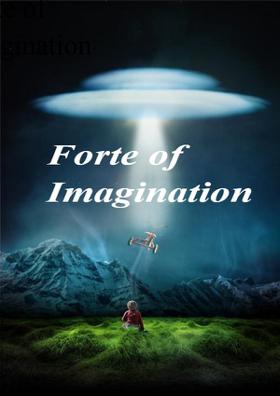 Forte Of Imagination