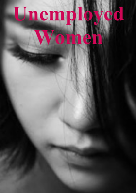 Unemployed Women
