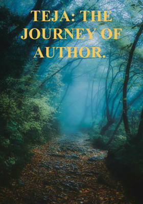 Teja: The Journey of an Author