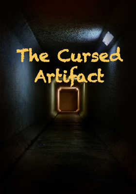 The Cursed Artifact