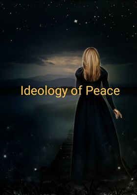 Ideology Of Peace