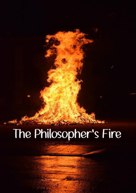 The Philosopher's Fire