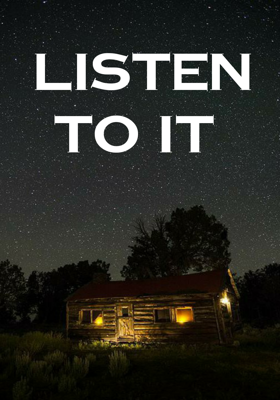 Listen To It
