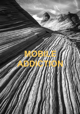 Mobile Addiction