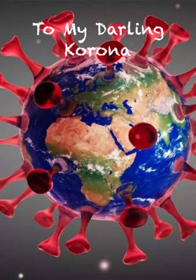 To My Darling Korona
