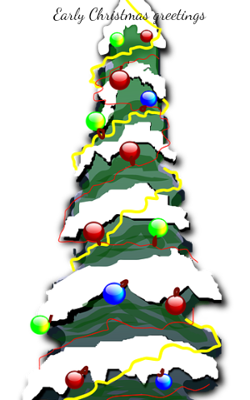 Early Christmas Greetings