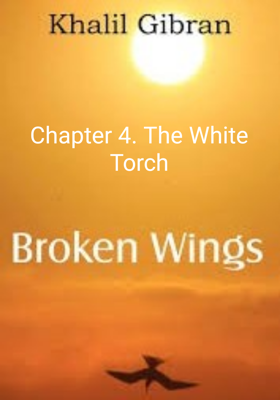 Chapter 4. The White Torch