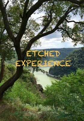 ETCHED EXPERIENCE
