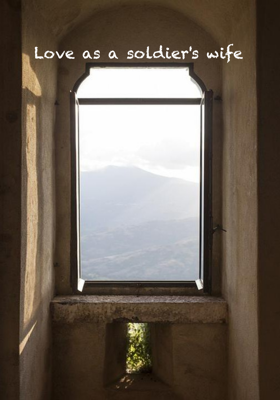 Love As A Soldier's Wife