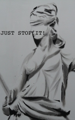 Just Stop It!