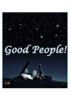 Good People...