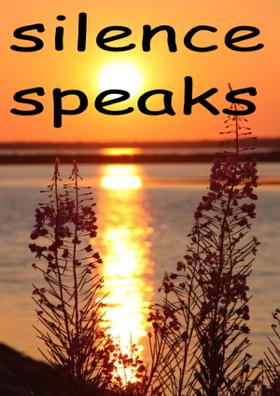 Silence Speaks