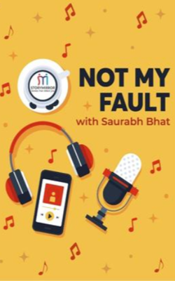 Introduction | Not My Fault by Saurabh Bhat
