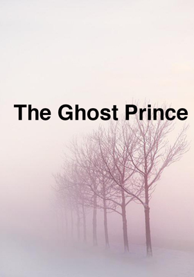 The Ghost Prince 