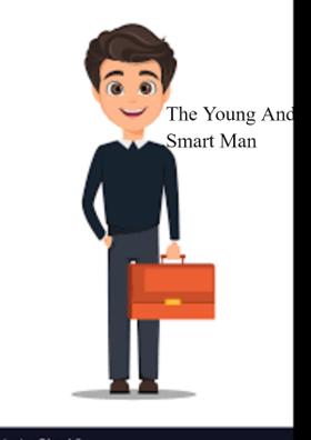 The Young And Smart Man