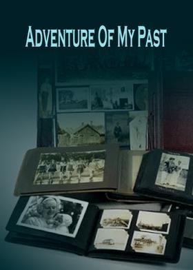 Adventure Of My Past