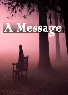A Message
